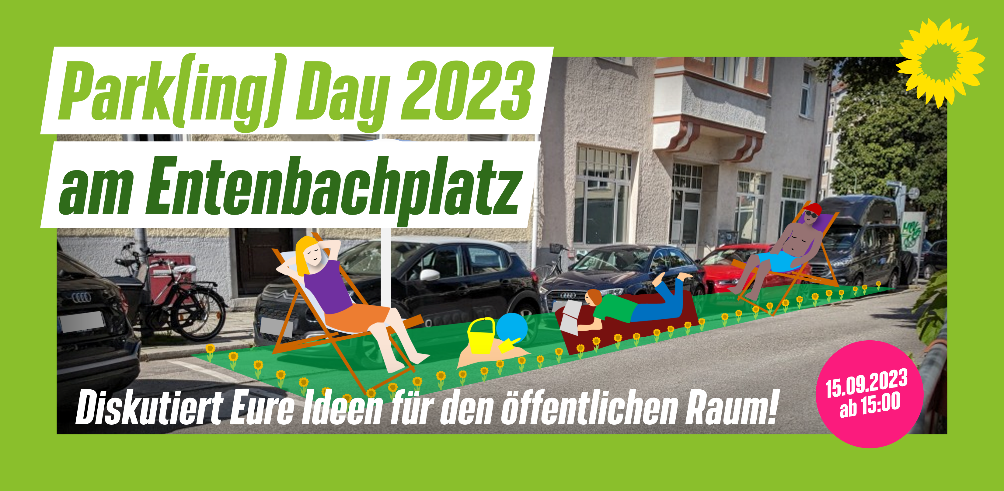 Veranstlatungshinweis für den Park(ing) Day am 1.5.9. am Entenbachplatz